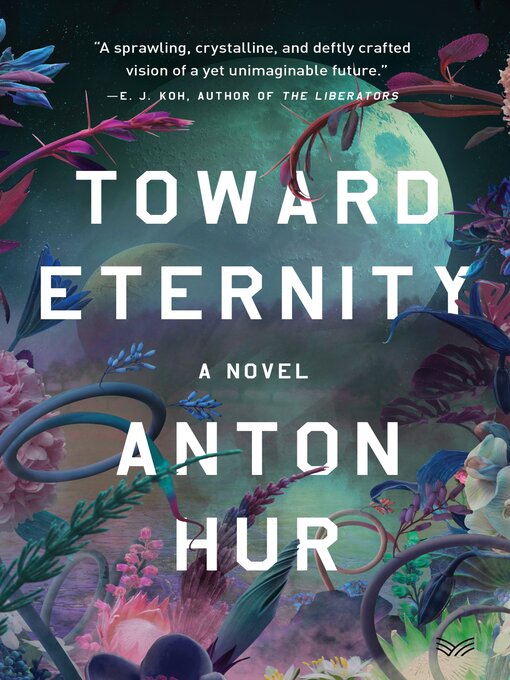 Title details for Toward Eternity by Anton Hur - Wait list